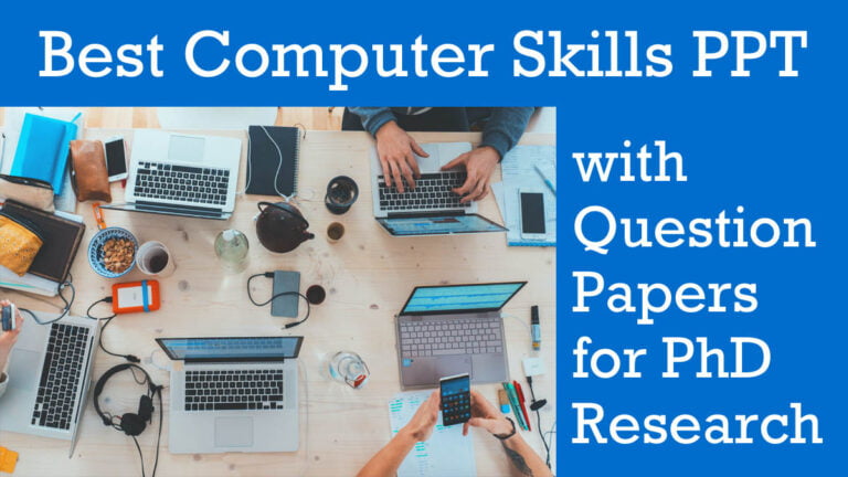 Best Computer Skills PPT with 2 Question Papers for PhD Research