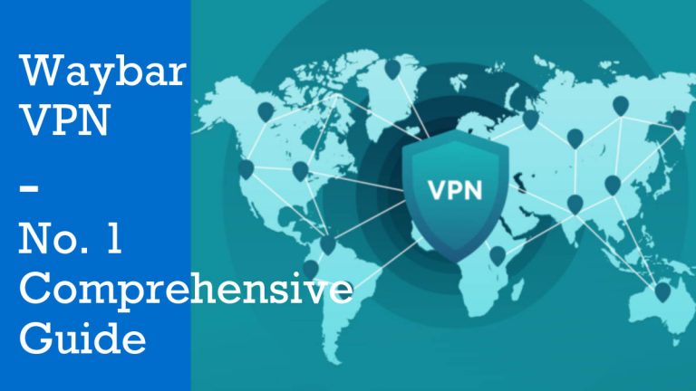 Waybar VPN – No. 1 Comprehensive Guide