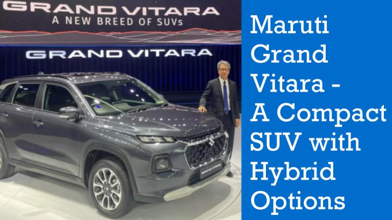 Maruti Grand Vitara - A Compact SUV with Hybrid Options