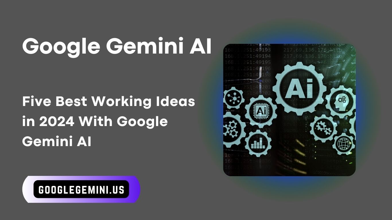 Unlocking the Power of Gemini Advanced: Google Offers Free Access to AI Innovation! - Features of Google AI Innovation